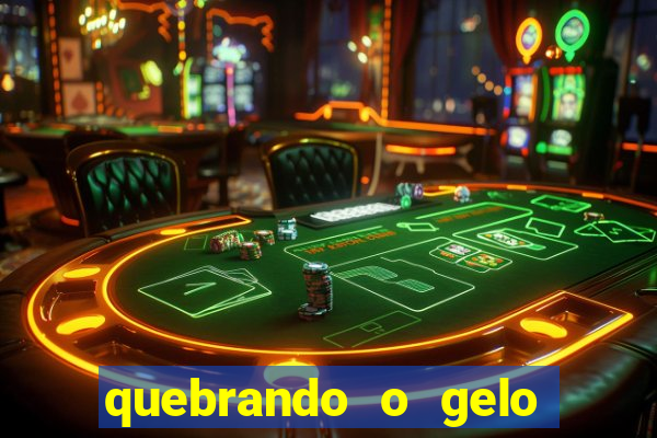 quebrando o gelo pdf download